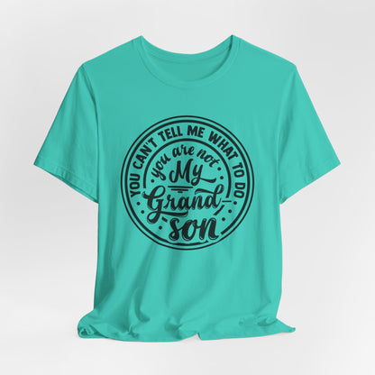 My Grandson Says, Unisex Jersey Tee, Funny Grandson Shirt, Gift for Grandpa, Family Reunion Tee, Kids' Humor Tee, Birthday Gift