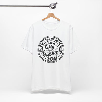 My Grandson Says, Unisex Jersey Tee, Funny Grandson Shirt, Gift for Grandpa, Family Reunion Tee, Kids' Humor Tee, Birthday Gift
