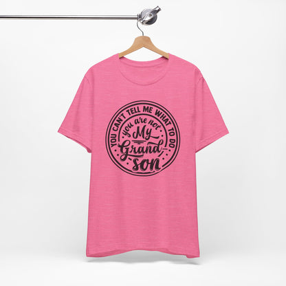 My Grandson Says, Unisex Jersey Tee, Funny Grandson Shirt, Gift for Grandpa, Family Reunion Tee, Kids' Humor Tee, Birthday Gift